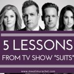 5 Life-Lessons To Learn From TV Show Suits