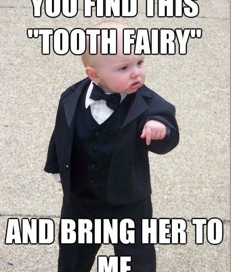 Tooth Fairy My Tooth!!